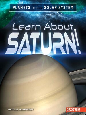 cover image of Learn About Saturn!